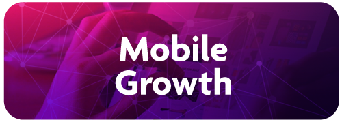 Mobile Growth
